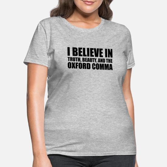 Oxford Comma' Women's T-Shirt | Spreadshirt